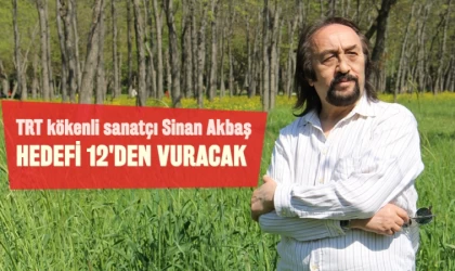 TRT SANATÇISI AKBAŞ,YAZA DAMGA VURACAK
